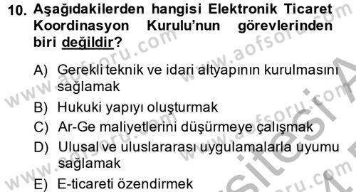 Elektronik Ticaret Dersi 2013 - 2014 Yılı (Final) Dönem Sonu Sınav Soruları 10. Soru