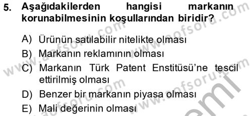 Elektronik Ticaret Dersi 2013 - 2014 Yılı (Final) Dönem Sonu Sınav Soruları 5. Soru