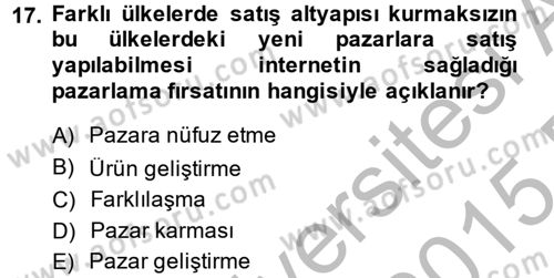 Elektronik Ticaret Dersi 2014 - 2015 Yılı (Vize) Ara Sınav Soruları 17. Soru