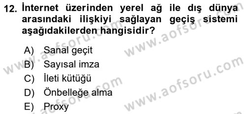 Elektronik Ticaret Dersi 2015 - 2016 Yılı (Vize) Ara Sınavı 12. Soru