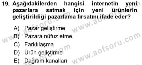 Elektronik Ticaret Dersi 2015 - 2016 Yılı (Vize) Ara Sınavı 19. Soru