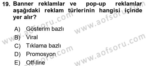 Elektronik Ticaret Dersi 2016 - 2017 Yılı (Vize) Ara Sınav Soruları 19. Soru
