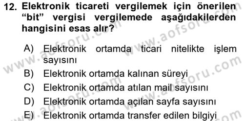 Elektronik Ticaret Dersi 2017 - 2018 Yılı 3 Ders Sınavı 12. Soru