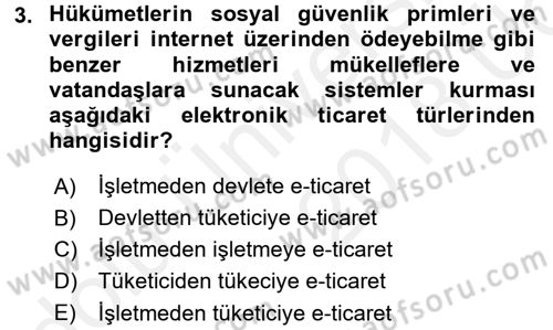 Elektronik Ticaret Dersi 2017 - 2018 Yılı 3 Ders Sınavı 3. Soru