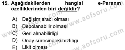 Elektronik Ticaret Dersi 2017 - 2018 Yılı (Vize) Ara Sınav Soruları 15. Soru