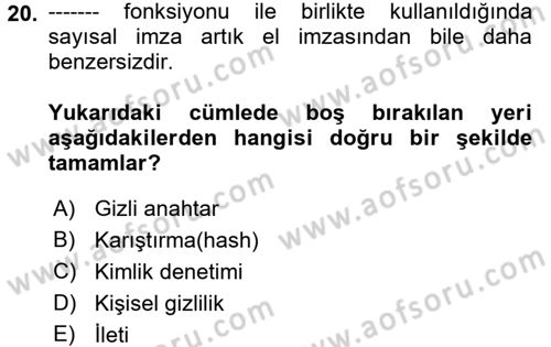 Elektronik Ticaret Dersi 2017 - 2018 Yılı (Vize) Ara Sınav Soruları 20. Soru