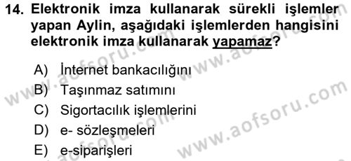 Elektronik Ticaret Dersi 2017 - 2018 Yılı (Final) Dönem Sonu Sınav Soruları 14. Soru
