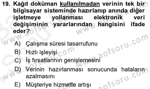Elektronik Ticaret Dersi 2017 - 2018 Yılı (Final) Dönem Sonu Sınav Soruları 19. Soru