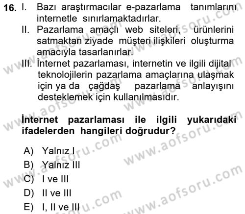 Elektronik Ticaret Dersi 2018 - 2019 Yılı (Vize) Ara Sınav Soruları 16. Soru