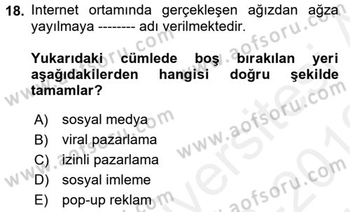 Elektronik Ticaret Dersi 2018 - 2019 Yılı (Vize) Ara Sınav Soruları 18. Soru