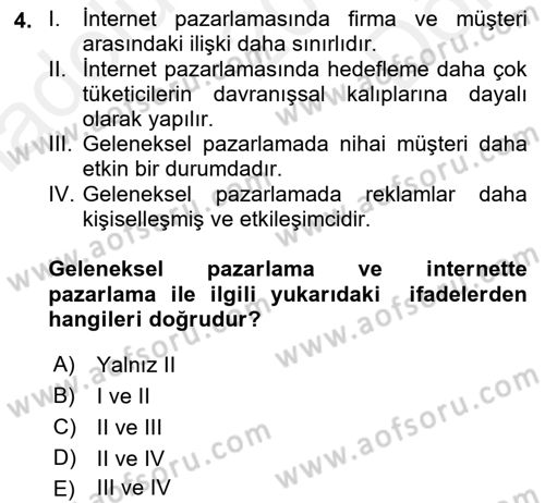 Elektronik Ticaret Dersi 2018 - 2019 Yılı (Final) Dönem Sonu Sınav Soruları 4. Soru
