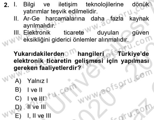 Elektronik Ticaret Dersi 2020 - 2021 Yılı Yaz Okulu Sınavı 2. Soru