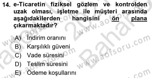 Elektronik Ticaret Dersi 2021 - 2022 Yılı (Vize) Ara Sınav Soruları 14. Soru