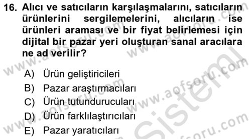 Elektronik Ticaret Dersi 2021 - 2022 Yılı (Vize) Ara Sınav Soruları 16. Soru