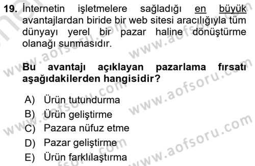 Elektronik Ticaret Dersi 2021 - 2022 Yılı (Vize) Ara Sınav Soruları 19. Soru