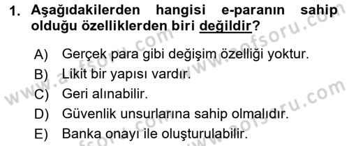 Elektronik Ticaret Dersi 2021 - 2022 Yılı (Final) Dönem Sonu Sınav Soruları 1. Soru