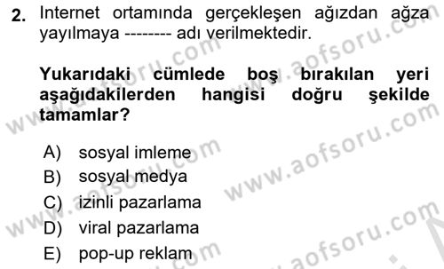 Elektronik Ticaret Dersi 2021 - 2022 Yılı (Final) Dönem Sonu Sınav Soruları 2. Soru