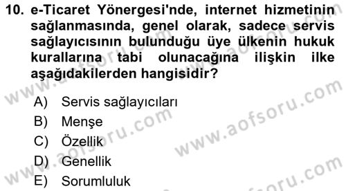 Elektronik Ticaret Dersi 2022 - 2023 Yılı Yaz Okulu Sınav Soruları 10. Soru