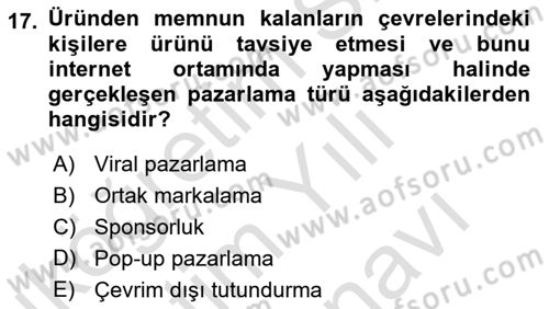 Elektronik Ticaret Dersi 2023 - 2024 Yılı (Vize) Ara Sınav Soruları 17. Soru