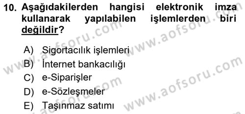 Elektronik Ticaret Dersi 2023 - 2024 Yılı Yaz Okulu Sınav Soruları 10. Soru