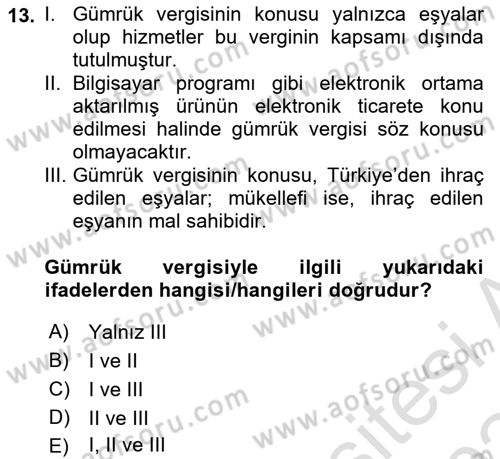 Elektronik Ticaret Dersi 2023 - 2024 Yılı Yaz Okulu Sınav Soruları 13. Soru