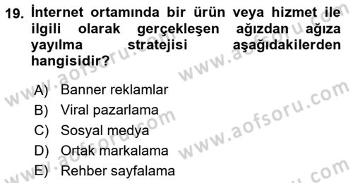 Elektronik Ticaret Dersi 2024 - 2025 Yılı (Vize) Ara Sınav Soruları 19. Soru