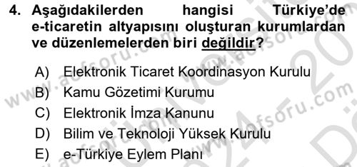 Elektronik Ticaret Dersi 2024 - 2025 Yılı (Vize) Ara Sınav Soruları 4. Soru