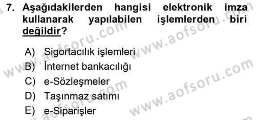 Elektronik Ticaret Dersi 2024 - 2025 Yılı (Final) Dönem Sonu Sınav Soruları 7. Soru