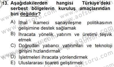 Gümrük Mevzuatı Dersi 2012 - 2013 Yılı (Final) Dönem Sonu Sınav Soruları 13. Soru