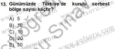 Gümrük Mevzuatı Dersi 2013 - 2014 Yılı (Final) Dönem Sonu Sınav Soruları 13. Soru