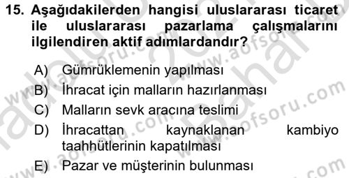 Gümrük Mevzuatı Dersi 2021 - 2022 Yılı (Vize) Ara Sınav Soruları 15. Soru