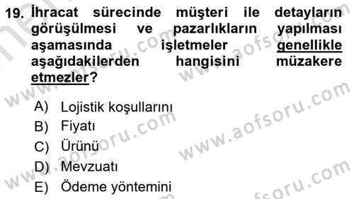 Gümrük Mevzuatı Dersi 2021 - 2022 Yılı (Vize) Ara Sınavı 19. Soru