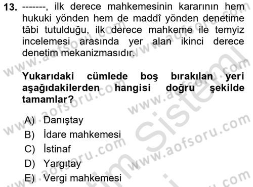 Gümrük Mevzuatı Dersi 2021 - 2022 Yılı (Final) Dönem Sonu Sınav Soruları 13. Soru