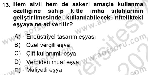 Gümrük Mevzuatı Dersi 2022 - 2023 Yılı (Vize) Ara Sınav Soruları 13. Soru