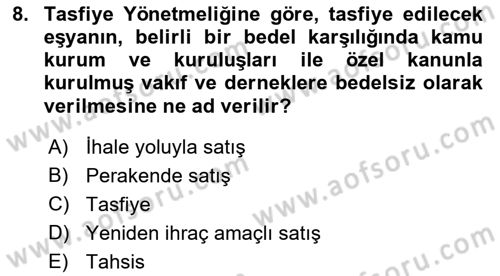 Gümrük Mevzuatı Dersi 2022 - 2023 Yılı (Final) Dönem Sonu Sınavı 8. Soru