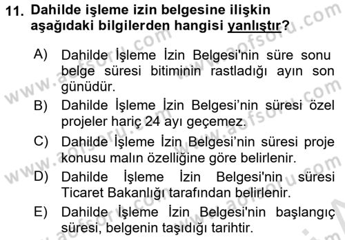 Gümrük Mevzuatı Dersi 2023 - 2024 Yılı (Final) Dönem Sonu Sınav Soruları 11. Soru