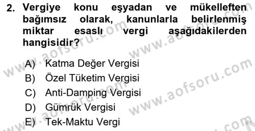 Gümrük Mevzuatı Dersi 2023 - 2024 Yılı (Final) Dönem Sonu Sınav Soruları 2. Soru