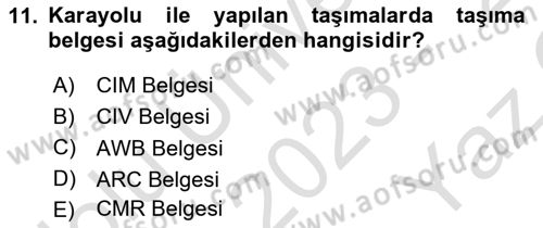 Gümrük Mevzuatı Dersi 2023 - 2024 Yılı Yaz Okulu Sınav Soruları 11. Soru