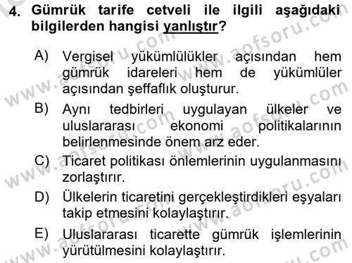 Gümrük Mevzuatı Dersi 2023 - 2024 Yılı Yaz Okulu Sınav Soruları 4. Soru