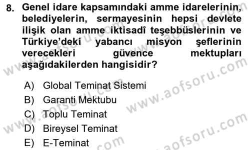 Gümrük Mevzuatı Dersi 2024 - 2025 Yılı (Final) Dönem Sonu Sınav Soruları 8. Soru