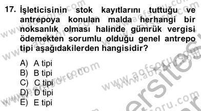 İhracat - İthalatta Örnek Olaylar Dersi 2012 - 2013 Yılı (Vize) Ara Sınav Soruları 17. Soru
