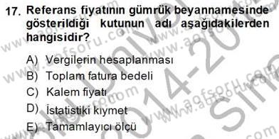 İhracat - İthalatta Örnek Olaylar Dersi 2014 - 2015 Yılı (Vize) Ara Sınav Soruları 17. Soru