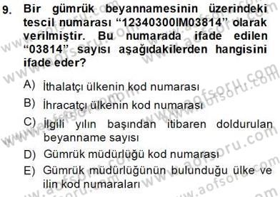İhracat - İthalatta Örnek Olaylar Dersi 2014 - 2015 Yılı (Vize) Ara Sınav Soruları 9. Soru
