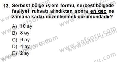 İhracat - İthalatta Örnek Olaylar Dersi 2014 - 2015 Yılı (Final) Dönem Sonu Sınav Soruları 13. Soru
