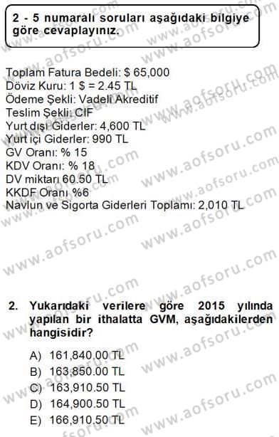 İhracat - İthalatta Örnek Olaylar Dersi 2014 - 2015 Yılı (Final) Dönem Sonu Sınav Soruları 2. Soru