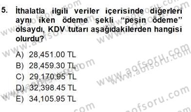 İhracat - İthalatta Örnek Olaylar Dersi 2014 - 2015 Yılı (Final) Dönem Sonu Sınav Soruları 5. Soru