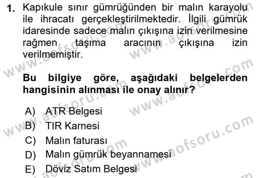 İhracat - İthalatta Örnek Olaylar Dersi 2015 - 2016 Yılı (Vize) Ara Sınav Soruları 1. Soru
