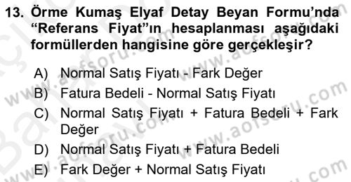 İhracat - İthalatta Örnek Olaylar Dersi 2015 - 2016 Yılı (Vize) Ara Sınav Soruları 13. Soru