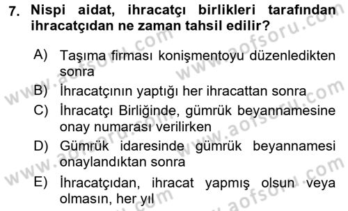İhracat - İthalatta Örnek Olaylar Dersi 2015 - 2016 Yılı (Vize) Ara Sınav Soruları 7. Soru