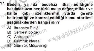 Kambiyo Mevzuatı Dersi 2012 - 2013 Yılı (Vize) Ara Sınav Soruları 17. Soru